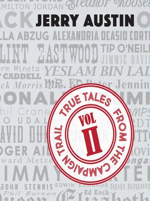cover image of True Tales from the Campaign Trail, Volume 2